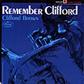 Remember Clifford, Clifford Brown