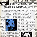 Shouting the blues, Georges Arvanitas , Frank Wright