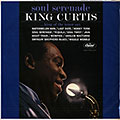 Soul serenade,  King Curtis