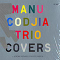 Covers, Manu Codjia