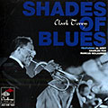 Shades of blues, Clark Terry
