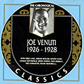 Joe Venuti 1926 - 1928, Joe Venuti