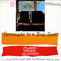 Serenade to a bus seat, Clark Terry