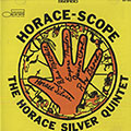 Horace-scope, Horace Silver