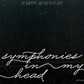 Symphonies in my head, Hakon Kornstad
