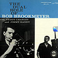 The Dual Role of Bob Brookmayer, Bob Brookmeyer