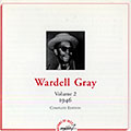 Wardell Gray volume 2: 1946, Wardell Gray