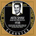 Artie Shaw and his Orchestra 1938, Artie Shaw