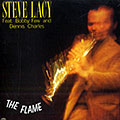 The flame, Steve Lacy