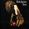 Two, Bob James