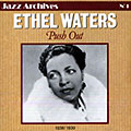 Push out, Ethel Waters