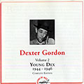 Young Dex 1944-1946 vol.2, Dexter Gordon