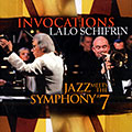 Invocations: Jazz meets the Symphony °7, Lalo Schifrin