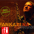 Fanka Bi Na: Jazz Mandingue, JB Moundl