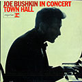 Joe Bushkin in concert, Town Hall, Joe Bushkin