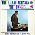 The Ballad Artistry of Milt Jackson, Milt Jackson