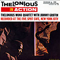 Thelonious in action, Thelonious Monk