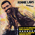 Mr. Nice Guy, Ronnie Laws