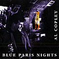 Blue Paris nights, Al Copley