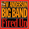 Fired up, Lew Anderson