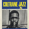 Coltrane Jazz, John Coltrane