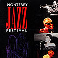 Monterey Jazz festival, Count Basie , Ray Charles , Dizzy Gillespie , Billie Holiday