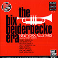 The Bix Beiderbecke Era - New York all stars, Randy Sandke