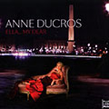 Ella...my dear, Anne Ducros