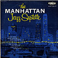 the manhattan jazz septette,  The Manhattan Jazz Septette