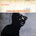 Conquistador!, Cecil Taylor