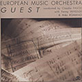 Guest,   European Music Orchestra