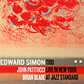 Trio live in New York at Jazz Standard, Edward Simon