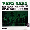 Very saxy, Arnett Cobb , Eddie 'lockjaw' Davis , Coleman Hawkins , Buddy Tate