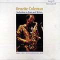 Dedication to Poets and Writers, Ornette Coleman