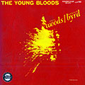 The young bloods, Donald Byrd , Phil Woods