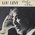 Touch of class, Lou Levy