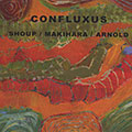 Confluxus, Brent Arnold , Toshi Makihara , Wally Shoup