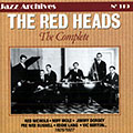 The Red Heads: the complete 1925/1927, Vic Berton , Jimmy Dorsey , Eddie Lang , Miff Mole , Red Nichols , Pee Wee Russell