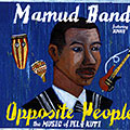 Opposite people,   Mamud Band