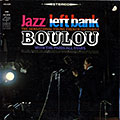 Jazz/ left bank, Ferret Boulou