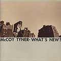 What's new?, McCoy Tyner