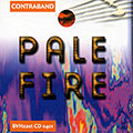 Pale fire,  Contraband