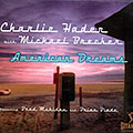 American Dreams, Michael Brecker , Charlie Haden