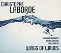 Wings of waves, Christophe Laborde