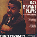 Ray Bryant plays, Ray Bryant