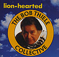 Lion-hearted, Bob Thiele