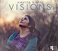 Visions, Kavita Shah