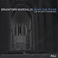 In my solitude, Branford Marsalis