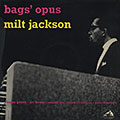 Bag's opus, Milt Jackson
