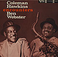 Encounters, Coleman Hawkins , Ben Webster